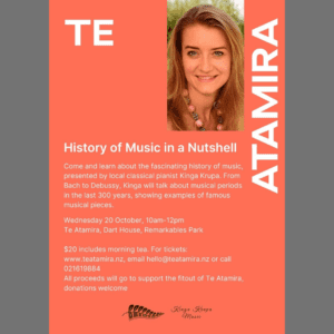 History of Music in a Nutshell - Kinga Krupa Te Atamira Queenstown